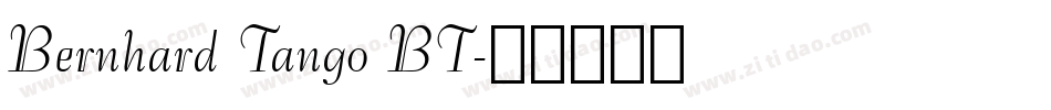 Bernhard Tango BT字体转换